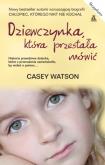 Okładka książki Dziewczynka która przestała mówić
