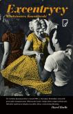 Okładka książki Excentrycy