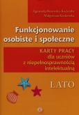 Okładka książki Funkcjonowanie osobiste i społeczne Karty pracy dla uczniów z niepełnosprawnością intelektualną Lato