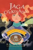 Okładka książki Jaga Czekolada i Baszta Czarownic