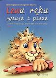 Okładka książki Lewa ręka rysuje i pisze 1