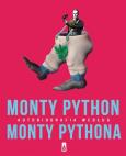 MONTY PYTHON autobiografia według MONTY PYTHONA. Autor: Graham Chapman, John Cleese, Terry Gilliam. Dobreksiazki.pl Okładka książki MONTY PYTHON autobiografia według MONTY PYTHONA