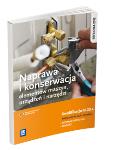 Okładka książki Naprawa i konserwacja elementów maszyn, urządzeń i narzędzi.