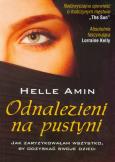 Odnalezieni na pustyni - Helle Amin. Autor: Amin Helle. Dobreksiazki.pl Okładka książki Odnalezieni na pustyni - Helle Amin
