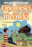 Okładka książki Opowieści mrówki O tajemnicach Biblii
