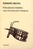 Okładka książki Pobudzenie intelektu. Zarys formalnej teorii inteligencji