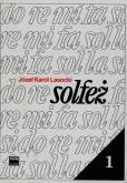 Solfeż 1. Autor: Lasocki Józef Karol. Dobreksiazki.pl Okładka książki Solfeż 1