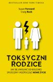 Okładka książki Toksyczni rodzice