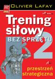 Okładka książki Trening siłowy bez sprzętu Tom 2