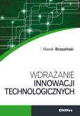 Okładka książki Wdrażanie innowacji technologicznych