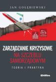 Okładka książki Zarządzanie kryzysowe na szczeblu samorządowym
