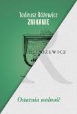 Okładka książki Znikanie/Ostatnia wolność