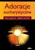 Okładka książki Adoracje eucharystyczne