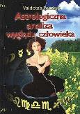 Okładka książki Astrologiczna analiza wyglądu człowieka