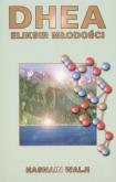 Okładka książki Dhea. Eliksir młodości