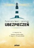 Dylematy teorii i praktyki ubezpieczeń. Autor: Wanda Sułkowska (red.), Grzegorz Strupczewski (re. Dobreksiazki.pl Okładka książki Dylematy teorii i praktyki ubezpieczeń