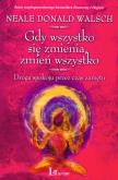 Okładka książki Gdy wszystko się zmienia zmień wszystko