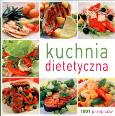 Okładka książki Kuchnia dietetyczna. 1001 przepisów