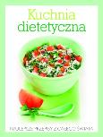 Okładka książki Kuchnia dietetyczna. Najlepsze przepisy...