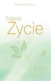 Nowe życie. Autor: Billy Joe Daugherty. Dobreksiazki.pl Okładka książki Nowe życie