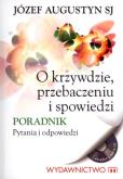 Okładka książki O krzywdzie, przebaczeniu i spowiedzi