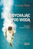 Okładka książki Oddychając pod wodą