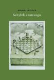 Schyłek szatrangu. Autor: Marek Szalsza. Dobreksiazki.pl Okładka książki Schyłek szatrangu
