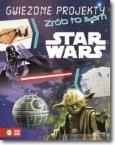 Okładka książki Star Wars Gwiezdne projekty Zrób to sam