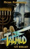Talmud czy biblia?. Autor: Poradowski Michał. Dobreksiazki.pl Okładka książki Talmud czy biblia?