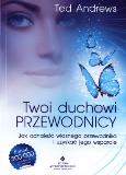 Okładka książki Twoi duchowi przewodnicy