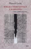 Okładka książki Wielka nierządnica z Babilonu i inne sztuki mityczne