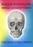 Zdjęcie produktu Wielkie wyzwolenie poprzez słuchanie w Bardo
