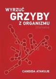 Okładka książki Wyrzuć grzyby z organizmu