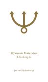 Okładka książki Wyznanie Braterstwa Różokrzyża