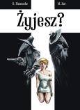 Żyjesz?. Autor: R. Pietraszko, M. Kurczab. Dobreksiazki.pl Okładka książki Żyjesz?