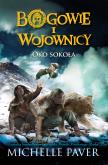 Okładka książki Bogowie i wojownicy. Oko Sokoła