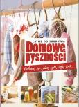 Okładka książki Domowe pyszności - łatwe do zrobienia