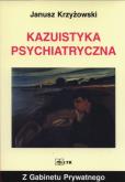 Okładka książki Kazuistyka psychiatryczna