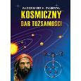 Okładka książki Kosmiczny dar tożsamości
