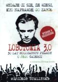 Okładka książki Lobotomia 3.0. Trzydzieści lat holocaustu prawdy o jego śmierci MP3 CD - Audiobook