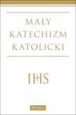 Okładka książki Mały katechizm katolicki Wyd. III