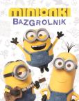Minionki Bazgrolnik. Autor: King Trey. Dobreksiazki.pl Okładka książki Minionki Bazgrolnik
