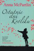Okładka książki Ostatnie dni Królika