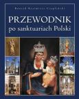 Okładka książki Przewodnik po sanktuariach Polski