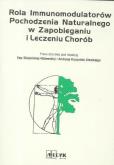 Okładka książki Rola immunomodulatorów pochodzenia naturalnego..