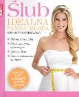 Okładka książki Ślub Idealna Panna Młoda