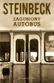 Zagubiony autobus. Autor: John Steibeck. Dobreksiazki.pl Okładka książki Zagubiony autobus