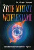 Okładka książki Życie Między Wcieleniami