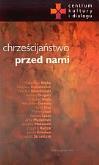 Okładka książki Chrześcijaństwo przed nami