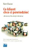 Okładka książki Co klient chce ci powiedzieć